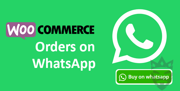 Woocommerce Orders on WhatsApp