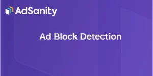 AdSanity Ad Block Detection