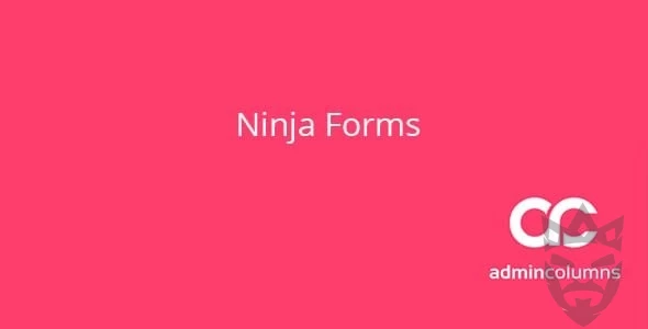 Admin Columns Addon Ninja Forms