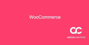 Admin Columns Pro WooCommerce Addon