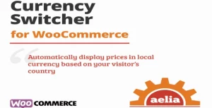 Aelia Currency Switcher for WooCommerce