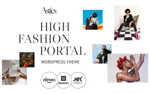 Astics - High Fashion Portal WordPress Theme