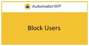 AutomatorWP Block Users