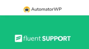 AutomatorWP Fluent Support