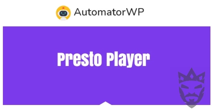 AutomatorWP Presto Player