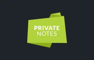 Awesome support Private Notes