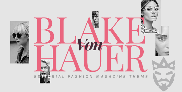 Blake von Hauer - Editorial Fashion Magazine WordPress Theme