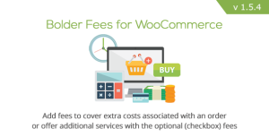 Bolder Fees for WooCommerce