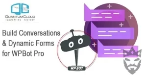 Build Conversations & Dynamic Forms for WPBot Pro