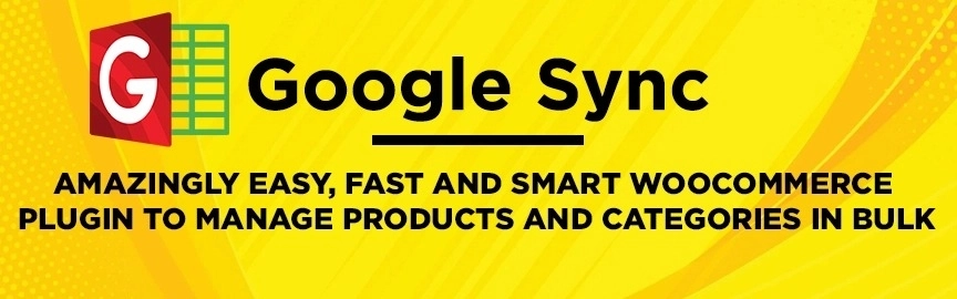 Bulk Product Sync with Google Sheets WooCommerce