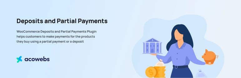 Deposits & Partial Payments for WooCommerce - Pro