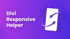 Divi Responsive Helper