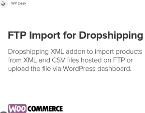 Dropshipping FTP Import Products for WooCommerce by WpDesk