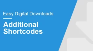 Easy Digital Downloads – Additional Shortcodes