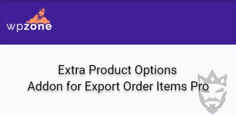 Extra Product Options Addon for Export Order - [WP Zone]Items Pro