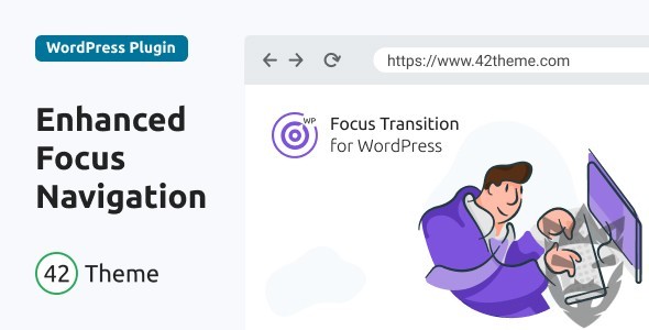 Focus Transition for WordPress — Makes the Tab Key Navigation More Apparent