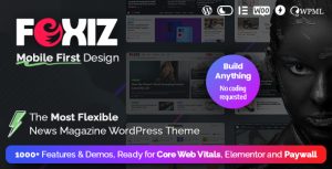 Foxiz - Newspaper News  Magazine WordPress