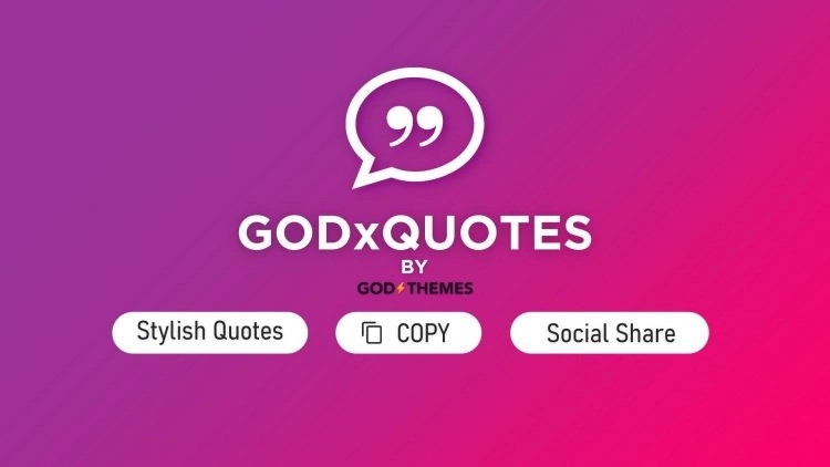 GODxQUOTES by GODxTHEMES