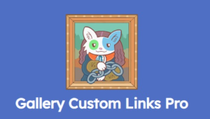 Gallery Custom Links Pro 