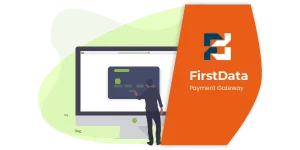 GetPaid First Data Payment Gateway