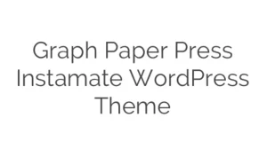 Graph Paper Press Instamate WordPress Theme