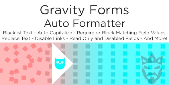 Gravity Forms Auto Formatter