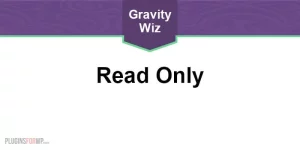 Gravity Forms Read Only