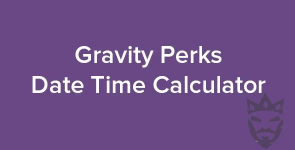 Gravity Perks - Date Time Calculator -beta-