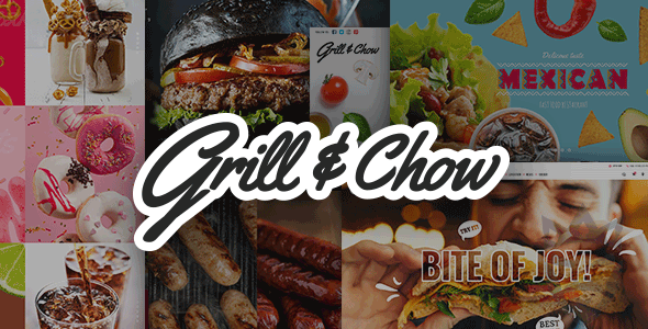 Grill and Chow - Fast Food  Pizza Theme