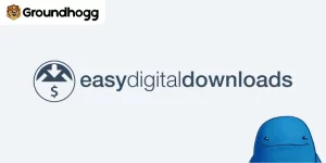 Groundhogg – Easy Digital Downloads Integration