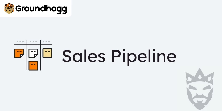 Groundhogg – Sales Pipeline