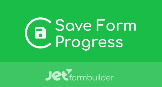 JetFormBuilder - Save Form Progress Addon  [JetPlugins by Crocoblock]