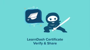 LearnDash Certificate Verify & Share