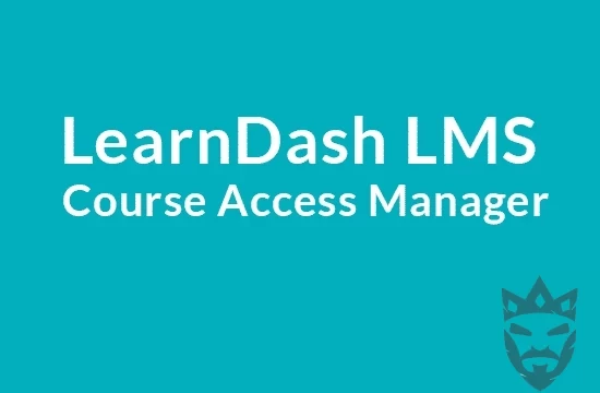 LearnDash LMS Course Access Manager Addon