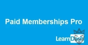 LearnDash LMS - Paid Memberships Pro