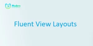 MEC Fluent View Layouts