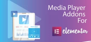 Media Player Addons for Elementor