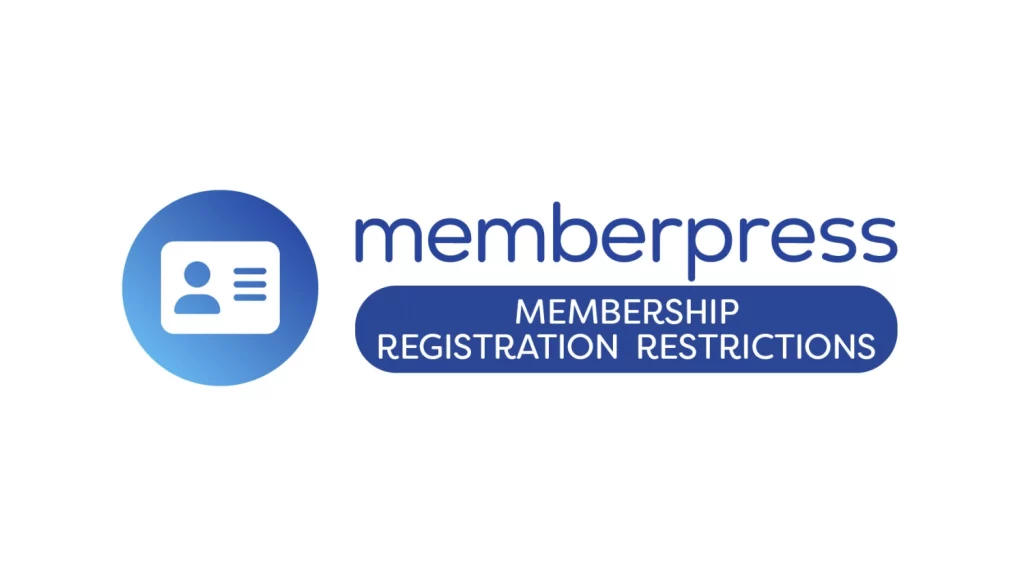 MemberPress Registration Restrictions