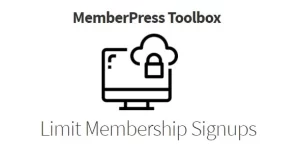 MemberPress Toolbox – Limit Signups