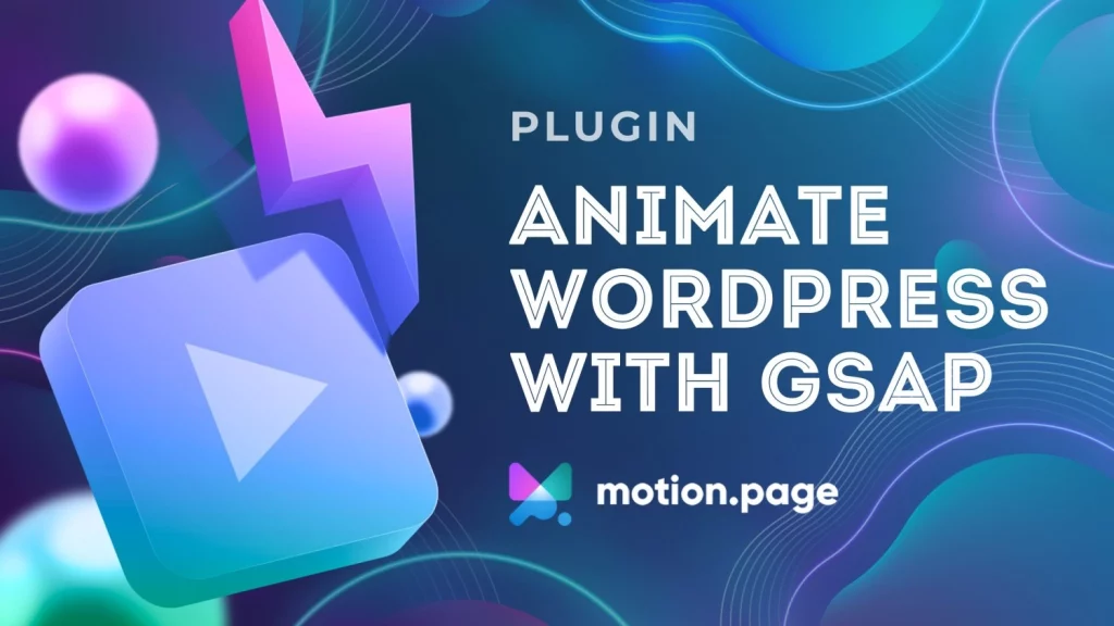 Motion.Page - Interact & animate any WordPress site