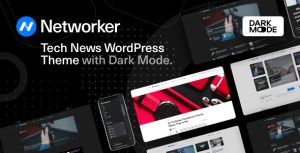 Networker - Tech News WordPress Theme with Dark Mode