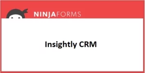 Ninja Forms Insightly CRM