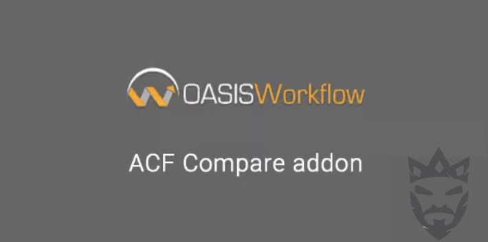 OASIS WORKFLOW ADVANCED CUSTOM FIELDS ACF COMPARE