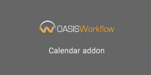 OASIS WORKFLOW CALENDAR ADDON