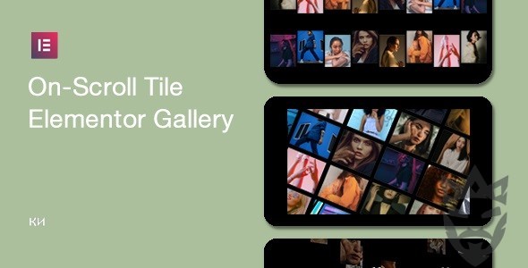 On-Scroll Tile Galleries for Elementor