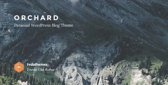 Orchard - Personal WordPress Blog Theme