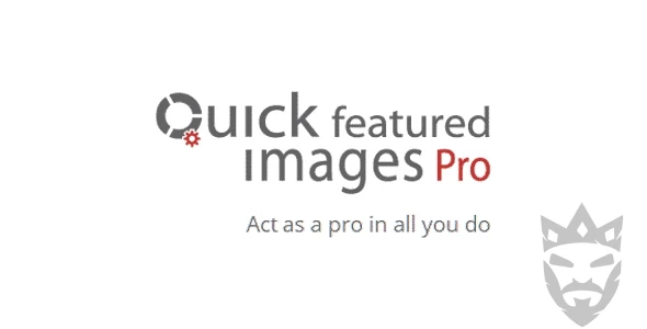 Quick Featured Images Pro