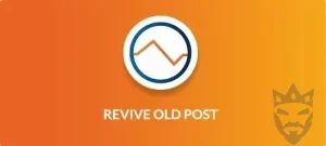 Revive Old Posts Free