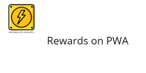 Rewards on PWA