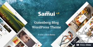 Samui - Gutenberg WordPress Theme for Blog and Magazine